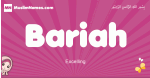 Bariah arabic girls name and meaning, muslim girl name Bariah