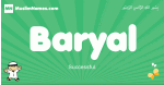 Baryal arabic boys name and meaning, quranic boys name Baryal