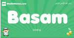 Basam arabic boys name and meaning, quranic boys name Basam