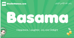 Basama arabic girl name and meaning, quranic girls name Basama
