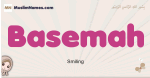 Basemah muslim girls name and meaning, islamic girls name Basemah