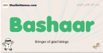 Bashaar muslim boys name and meaning, islamic boys name Bashaar