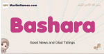 Bashara muslim girls name and meaning, islamic girls name Bashara