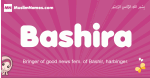 Bashira arabic girls name and meaning, muslim girl name Bashira