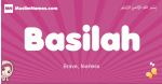 Basilah arabic girls name and meaning, muslim girl name Basilah