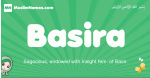 Basira arabic girl name and meaning, quranic girls name Basira