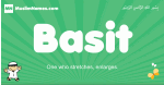 Basit arabic boys name and meaning, quranic boys name Basit