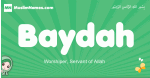 Baydah arabic girl name and meaning, quranic girls name Baydah