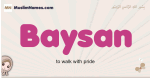 Baysan muslim girls name and meaning, islamic girls name Baysan