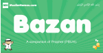 Bazan arabic boys name and meaning, quranic boys name Bazan