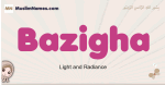 Bazigha muslim girls name and meaning, islamic girls name Bazigha