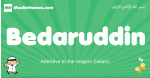 Bedaruddin arabic boys name and meaning, quranic boys name Bedaruddin