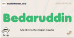 Bedaruddin muslim boys name and meaning, islamic boys name Bedaruddin