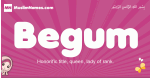 Begum arabic girls name and meaning, muslim girl name Begum