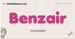 Benzair muslim girls name and meaning, islamic girls name Benzair