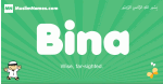 Bina arabic boys name and meaning, quranic boys name Bina