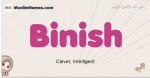 Binish muslim girls name and meaning, islamic girls name Binish
