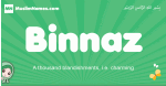 Binnaz arabic girl name and meaning, quranic girls name Binnaz