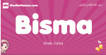 Bisma arabic girls name and meaning, muslim girl name Bisma