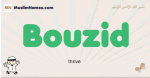 Bouzid muslim boys name and meaning, islamic boys name Bouzid