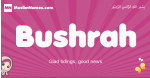 Bushrah arabic girls name and meaning, muslim girl name Bushrah