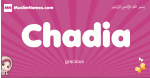 Chadia arabic girls name and meaning, muslim girl name Chadia