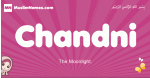 Chandni arabic girls name and meaning, muslim girl name Chandni