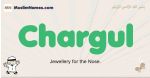 Chargul muslim boys name and meaning, islamic boys name Chargul