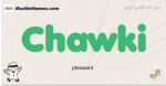 Chawki muslim boys name and meaning, islamic boys name Chawki
