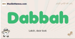 Dabbah muslim boys name and meaning, islamic boys name Dabbah