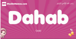 Dahab arabic girls name and meaning, muslim girl name Dahab