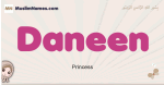 Daneen muslim girls name and meaning, islamic girls name Daneen