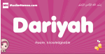 Dariyah arabic girls name and meaning, muslim girl name Dariyah