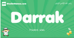 Darrak arabic boys name and meaning, quranic boys name Darrak