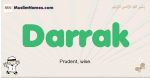 Darrak muslim boys name and meaning, islamic boys name Darrak