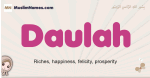Daulah muslim girls name and meaning, islamic girls name Daulah