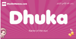 Dhuka arabic girls name and meaning, muslim girl name Dhuka