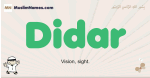 Didar muslim boys name and meaning, islamic boys name Didar