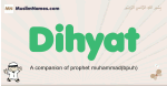 Dihyat muslim boys name and meaning, islamic boys name Dihyat