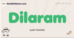 Dilaram muslim boys name and meaning, islamic boys name Dilaram