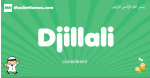 Djillali arabic boys name and meaning, quranic boys name Djillali