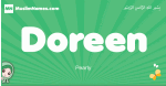Doreen arabic girl name and meaning, quranic girls name Doreen
