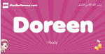 Doreen arabic girls name and meaning, muslim girl name Doreen