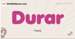 Durar muslim girls name and meaning, islamic girls name Durar