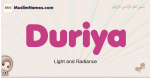 Duriya muslim girls name and meaning, islamic girls name Duriya