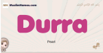 Durra muslim girls name and meaning, islamic girls name Durra