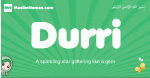 Durri arabic girl name and meaning, quranic girls name Durri