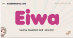 Eiwa muslim girls name and meaning, islamic girls name Eiwa