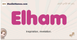 Elham muslim girls name and meaning, islamic girls name Elham