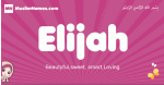Elijah arabic girls name and meaning, quranic girls name Elijah
